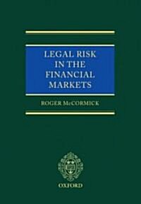 Legal Risk in the Financial Markets (Hardcover)