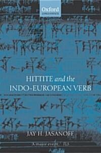 Hittite and the Indo-European Verb (Paperback)