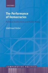 Performance of democracies : political institutions and public policies