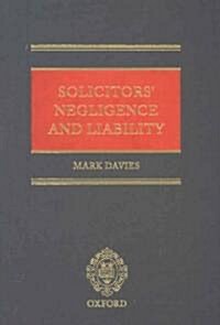 Solicitors Negligence and Liability (Hardcover)