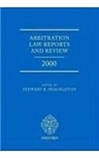 Arbitration Law Reports And Review 2000 (Hardcover)