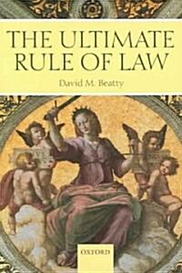 The Ultimate Rule of Law (Paperback, Revised)