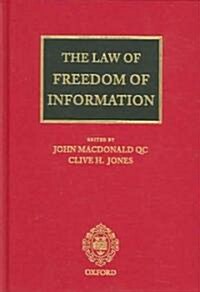 The Law of Freedom of Information (Hardcover)