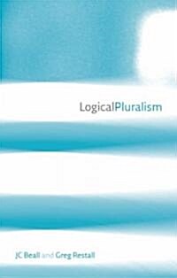 Logical Pluralism (Paperback)