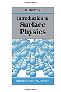Introduction to Surface Physics (Paperback)
