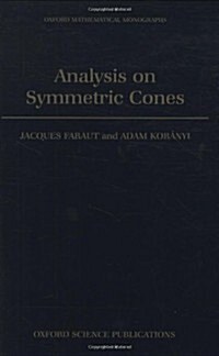 Analysis on Symmetric Cones (Hardcover)