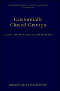 Existentially Closed Groups (Hardcover)