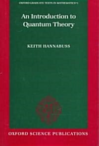 An Introduction to Quantum Theory (Hardcover)