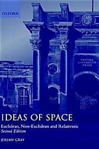 Ideas of Space : Euclidean, Non-Euclidean, and Relativistic (Hardcover, 2 Revised edition)