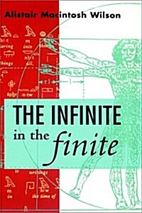 The Infinite in the Finite (Hardcover)