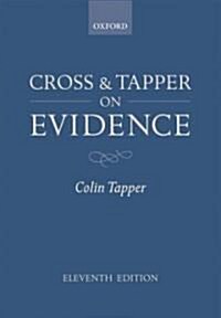 Cross and Tapper on Evidence (Paperback, 11, Revised)