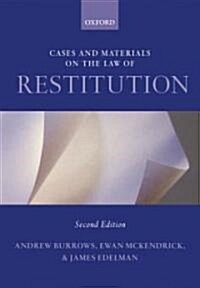 Cases and Materials on the Law of Restitution (Paperback, 2 Revised edition)