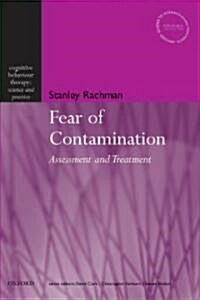 The Fear of Contamination : Assessment and Treatment (Paperback)