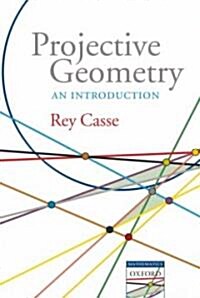 Projective Geometry : An Introduction (Paperback)