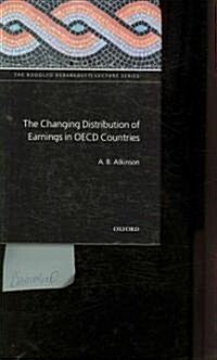 The Changing Distribution of Earnings in OECD Countries (Hardcover, New)