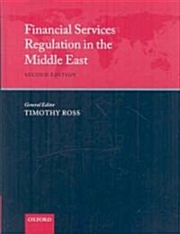 Financial Services Regulation in the Middle East (Hardcover, 2 Revised edition)