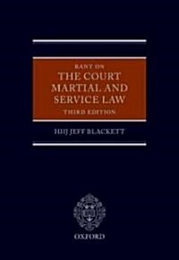 Rant on the Court Martial and Service Law (Hardcover, 3 Revised edition)