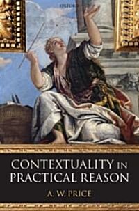 Contextuality in Practical Reason (Hardcover)