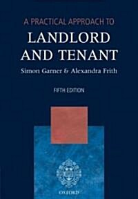 A Practical Approach to Landlord and Tenant (Paperback, 5th)