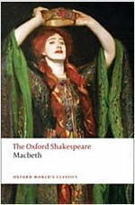 The Tragedy of Macbeth: The Oxford Shakespeare (Paperback)