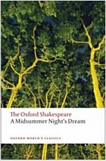A Midsummer Night's Dream: The Oxford Shakespeare (Paperback)