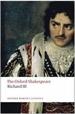 The Tragedy of King Richard III: The Oxford Shakespeare (Paperback)