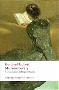 Madame Bovary : Provincial Manners (Paperback)