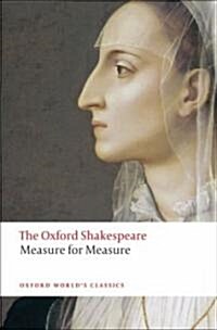 Measure for Measure: The Oxford Shakespeare (Paperback)