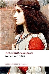 Romeo and Juliet: The Oxford Shakespeare (Paperback)