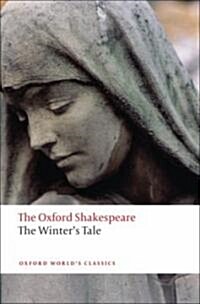 The Winters Tale: The Oxford Shakespeare (Paperback)