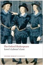 Love's Labour's Lost: The Oxford Shakespeare (Paperback)