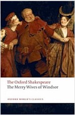 The Merry Wives of Windsor: The Oxford Shakespeare (Paperback)
