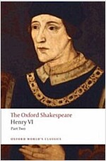 Henry VI, Part Two: The Oxford Shakespeare (Paperback)
