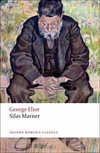 [중고] Silas Marner : The Weaver of Raveloe (Paperback)