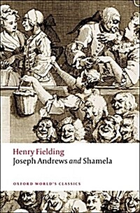 Joseph Andrews and Shamela (Paperback)