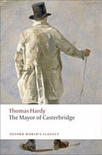 The Mayor of Casterbridge (Paperback, New)