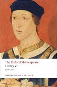 Henry VI, Part One: The Oxford Shakespeare (Paperback)