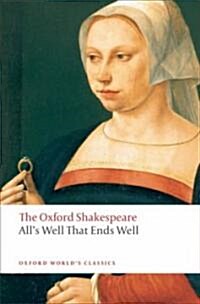 [중고] Alls Well that Ends Well: The Oxford Shakespeare (Paperback)