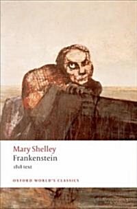 Frankenstein : or `The Modern Prometheus: The 1818 Text (Paperback)