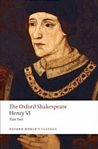 Henry VI, Part Two: The Oxford Shakespeare (Paperback)