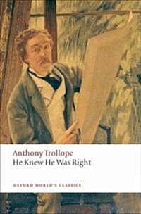 He Knew He Was Right (Paperback)