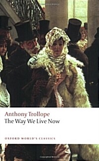 The Way We Live Now (Paperback)