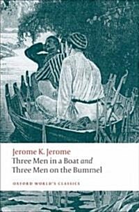 Three Men in a Boat and Three Men on the Bummel (Paperback)