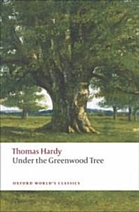 Under the Greenwood Tree (Paperback, Reissue)