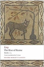 The Rise of Rome : Books One to Five (Paperback)