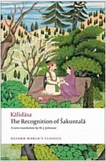 The Recognition of Sakuntala : A Play in Seven Acts (Paperback)