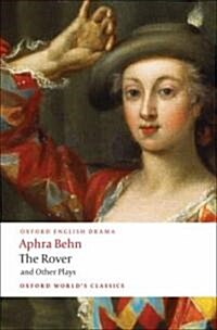 The Rover and Other Plays (Paperback)