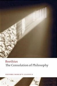 The Consolation of Philosophy (Paperback)