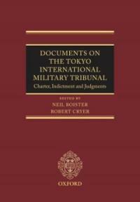 Documents on the Tokyo International Military Tribunal : charter, indictment and judgments