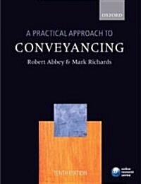 A Practical Approach to Conveyancing (Paperback, 10th)